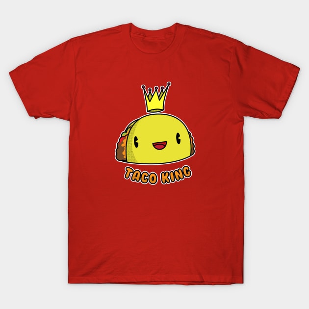 Taco King T-Shirt by RadicalLizard